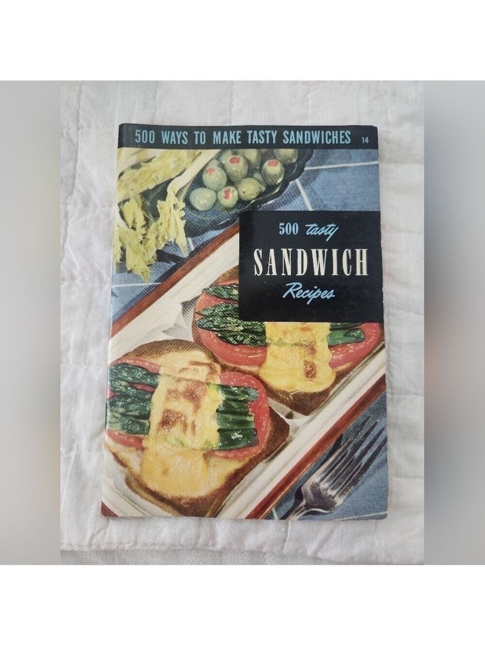 Ruth Berolzheimer Culinary Arts Institute 1950 500 Tasty Sandwich Recipes